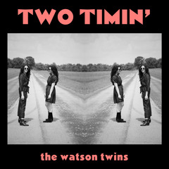 Two Timin' (feat. Butch Walker)