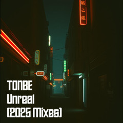 Tonbe - Unreal (Italo Mix)