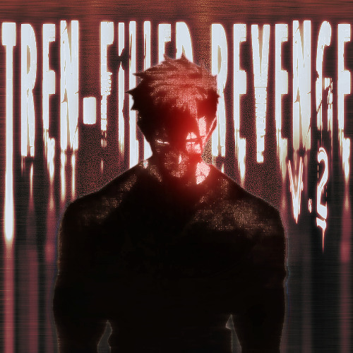 *OUT ON SPOTIFY* TREN-FILLED REVENGE V2 | UMBRA - JEFF GERMITA (TIKTOK VERSION)