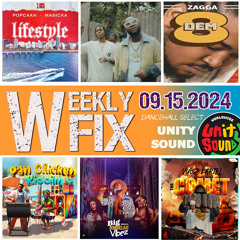 DJ Crossfire - Weekly Fix - Sept 15th 2024 DANCEHALL MIX