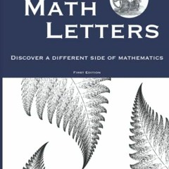 [View] [KINDLE PDF EBOOK EPUB] Math Letters: Discover a different side of mathematics by  W.B. Schae