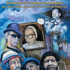 [GET] [KINDLE PDF EBOOK EPUB] Alpha Boys School: Cradle Of Jamaican Music by  Heather
