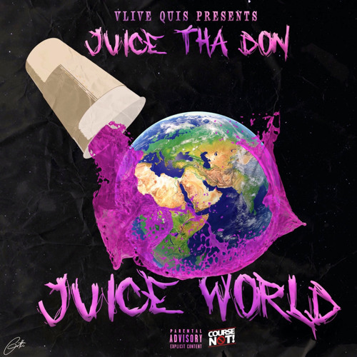 Stream JuiceThaDon Juice World by Vlive Quis Listen online for free
