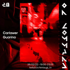 Carlawer@Kintsugi 28th Transmission "ON COMMAND"