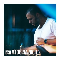 Curated by DSH #136: Na Nich