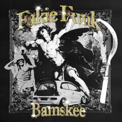 BAMSKEE + FAKIE FUNK - CHOKE