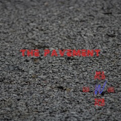 The Pavement