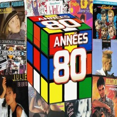 100% Tubes Français Années 80 | 100% Top French of 80's (MegaMix) [Image, Gold, Niagara, and more]