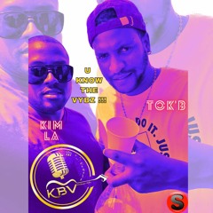 KIM LA Ft TOK'B - U Know The Vybz