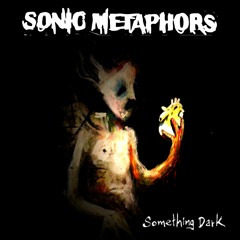 Something Dark (Feat Tim ''Ripper'' Owens)