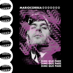 Dime Que Pare