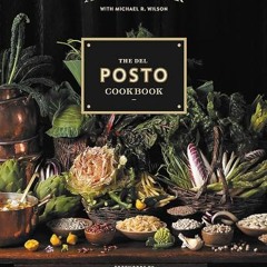 The Del Posto Cookbook  Full pdf
