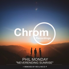 PREMIERE: Phil Monday - Apollo (Nico P Remix) [Chrom Records]