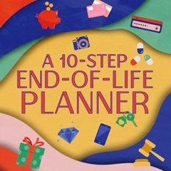 [PDF] Rest in Peace. not Pieces: A 10-Step End-of-Life Planner