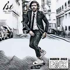 1st Song Music - Rock | March 2022