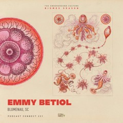 Emmy Betiol @ Podcast Connect #231 - Blumenau, SC