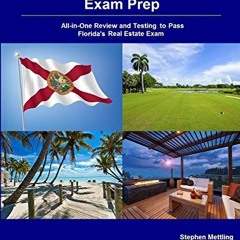 [Get] PDF EBOOK EPUB KINDLE Florida Real Estate License Exam Prep: All-in-One Review