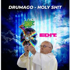 Drumago - Holy Sh!t