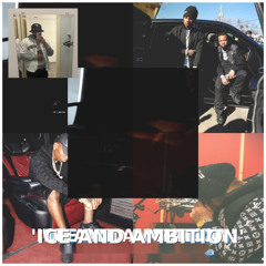 'Ice and Ambition'.mp3