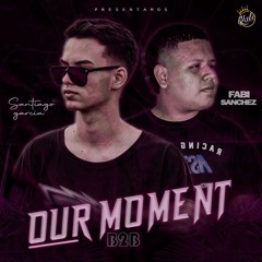 OUR MOMENT - SANTIAGO GARCIA & FABI SANCHEZ