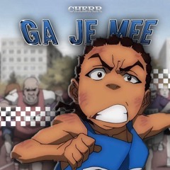 Cherr - Ga Je Mee