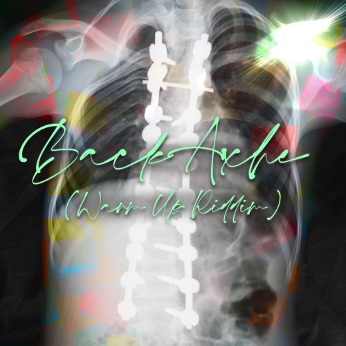 BACK ACHE (WARM UP RIDDIM)