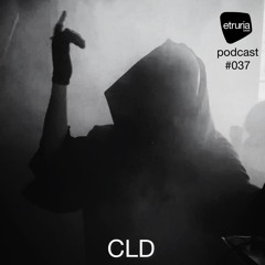 Etruria Beat podcast series #037 CLD [LIVE]