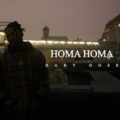 Homa Homa - Baby Dose