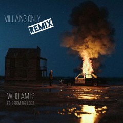 Who Am I? Remix Featuring E From The L.O.S.T