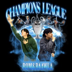Champions League (R&B Edit)