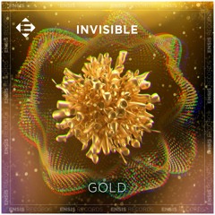 Invisible - Gold (Original Mix)