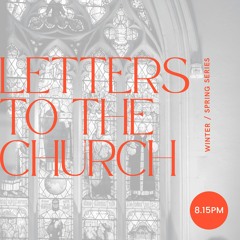 Letters To The Church / Thyatira - Simon Ponsonby - 13 February 2022