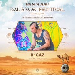 R-GAZ Set | Balance Festival By MIRI In The Desert | 5.10.2024