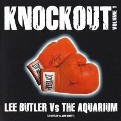 Lee Butler Vs Aquarium - Knockout Vol 1 CD
