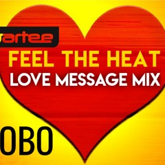 DJ BOBO - Feel The Heat (Love Message Mix)