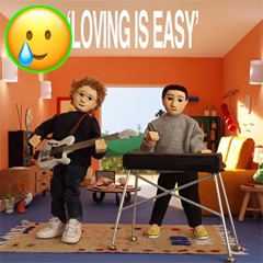 loving is easy - rex orange county feat. benny sings (COVER)