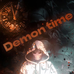 [unreleased] Demon Time (prod. neyoooo & s1monbeatz)