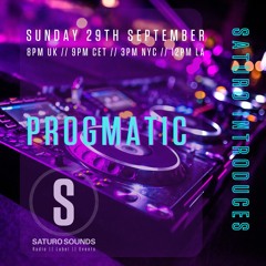 SATURO SOUNDS - Saturo Introducing: Progmatic with Jordan Counsel