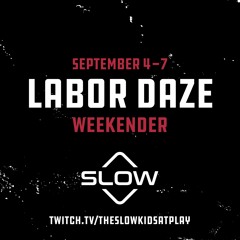 Slow Kids At Play - Labor Daze Weekender - Day Three