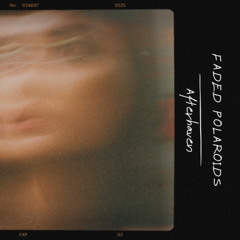 Faded Polaroids