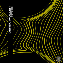 Derek Muller - Movidote (Original Mix)