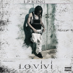 Lp King - Lo Viví