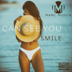 Marc Mosca - Can See You Smile (Original Mix)