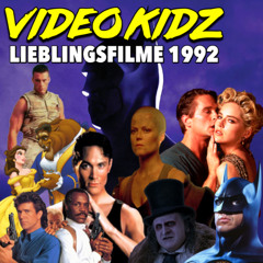 Folge 215 - Video Kidz: Lieblingsfilme 1992 (Batmans Rückkehr, Alien 3, JFK, Fäuste, Ricochet)