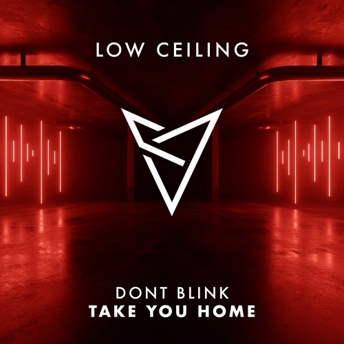 DONT BLINK - TAKE YOU HOME