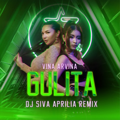 Gulita (feat. Dj Siva Aprilia)