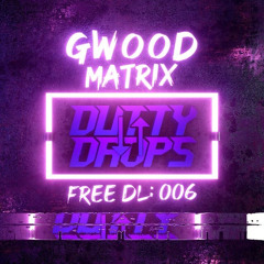 G-WOOD - Matrix (FREE DOWNLOAD)