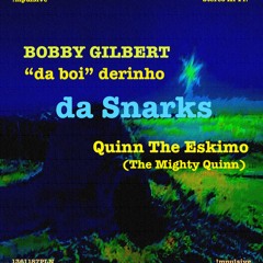 The Mighty Quinn (Quinn The Eskimo Snarky Take)