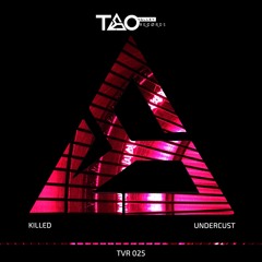 Undercust - Dance (Original Mix)[TAO VALLEY RECORDS]