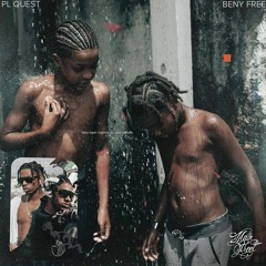 PL Quest "FALTA BEM MENOS DO QUE ONTEM" FT. Beny Free (Prod. jess)